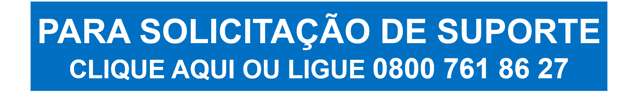 Clique Aqui Ou Ligue 0800 020 1565