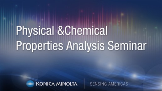 Physical & Chemical Properties Analysis Seminar